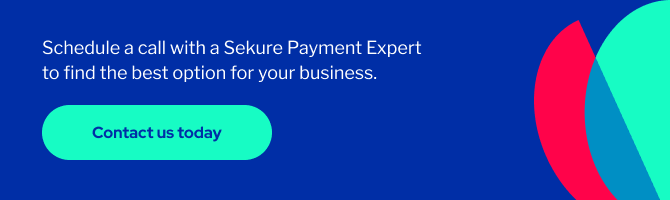 Schedule a call with a Sekure Payment Expert